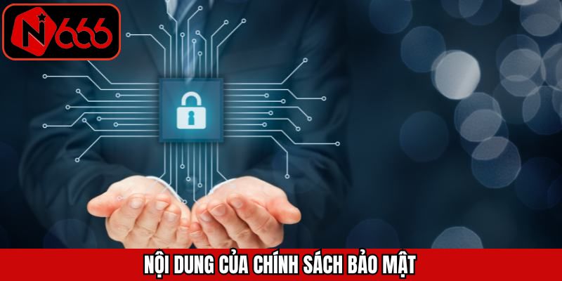 Những nội dung quy định bảo mật thông tin đang áp dụng