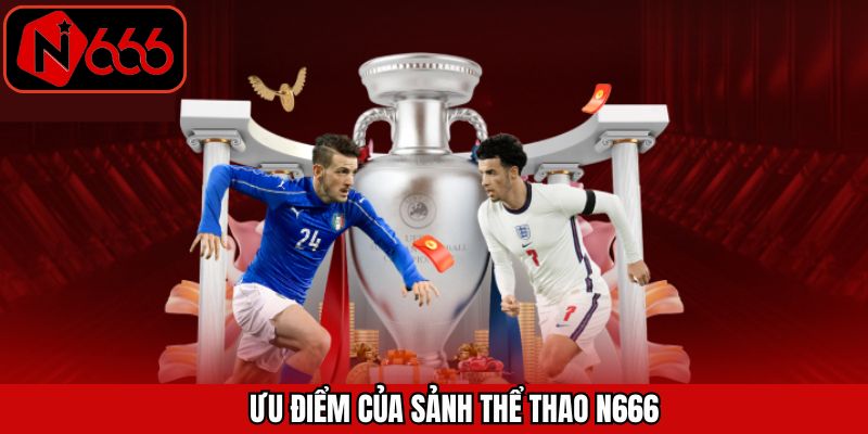 Các điểm nổi trội nhất trong sảnh thể thao tại N666